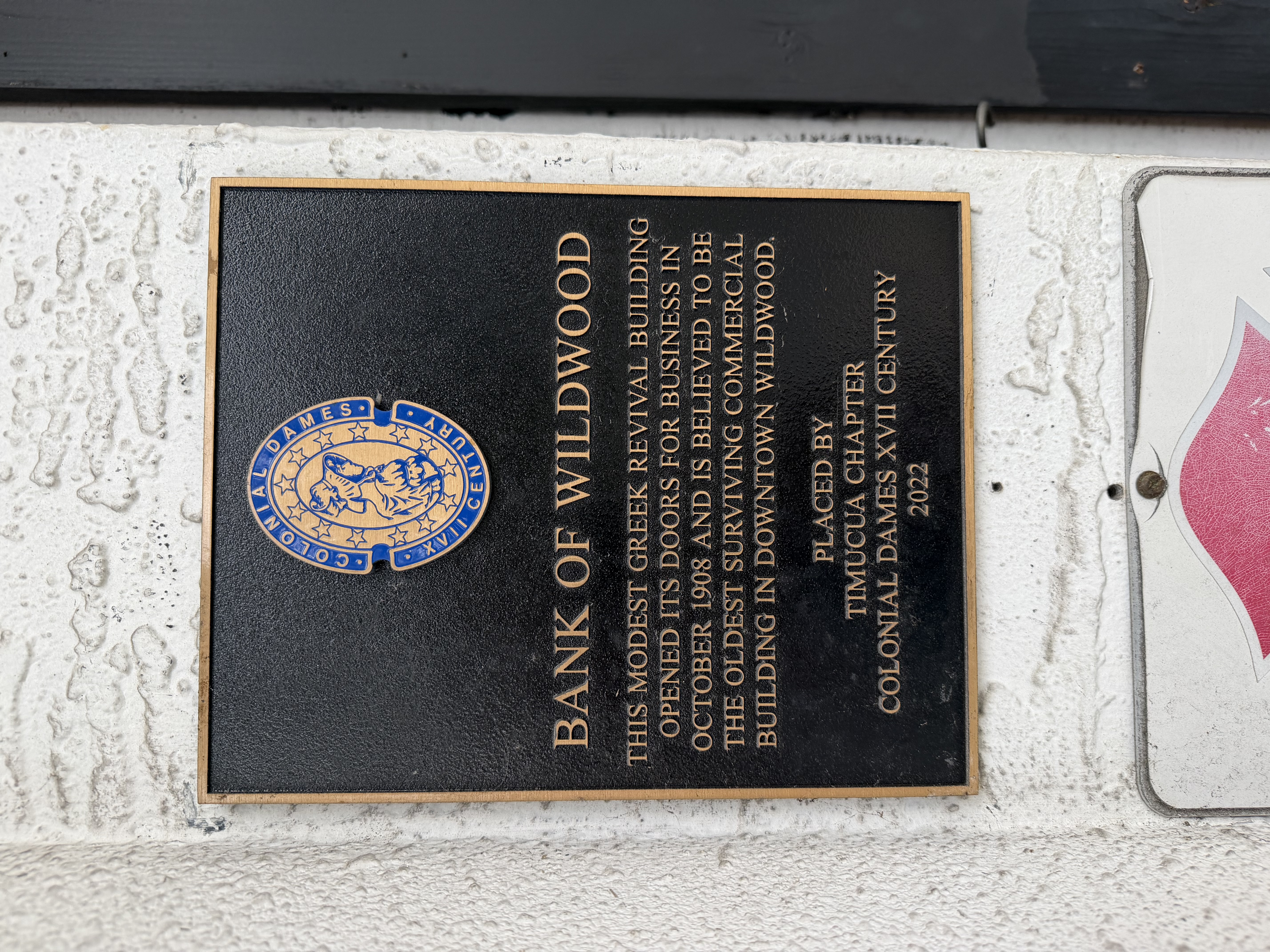 Wildwood Bank plaque outside Miz Kathi’s Cotillion